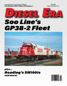 White River Productions - Diesel Era - First Quarter 2026: Volume 37, Number 1