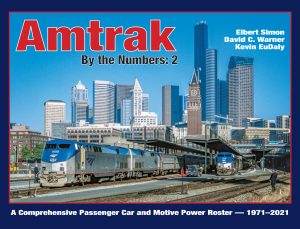 White River Productions 58995 - Amtrak by the Numbers: 2 - Hardcover Book