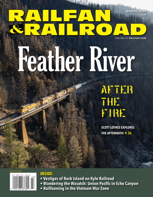 White River Productions - Railfan & Railroad March 2025