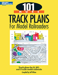 Kalmbach Publishing Co Book 101 More Track Plans for Model Railroaders