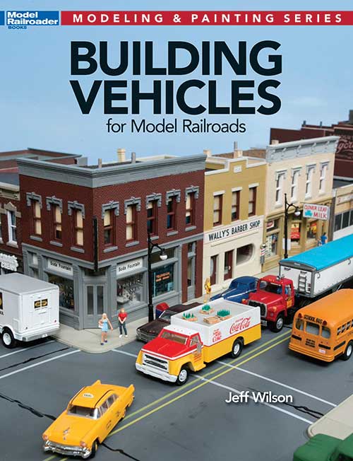 Kalmbach Publishing Co - 12810 - Building Vehicles for Model Railroads