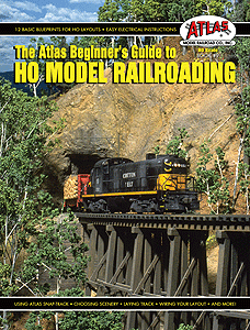 Atlas Model Railroad - Beginners Guide to HO Model Railroading - for the Novice Model Railroader Book # 9
