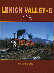 Morning Sun Books 1419 - Lehigh Valley In Color - Hardcover