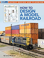 Kalmbach Publishing Co. 12827 - How to Design A Model Railroad - Book