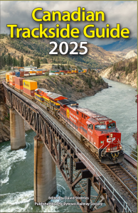 Bytown Railway Society - Canadian Trackside Guide - 2025