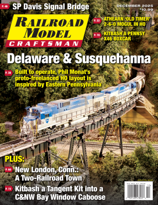 White River Productions - Railroad Model Craftsman - December 2025 - Delaware & Susquehanna - Mag...