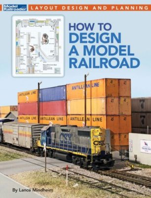 Kalmbach Publishing Co. 12827 - How to Design A Model Railroad - Book