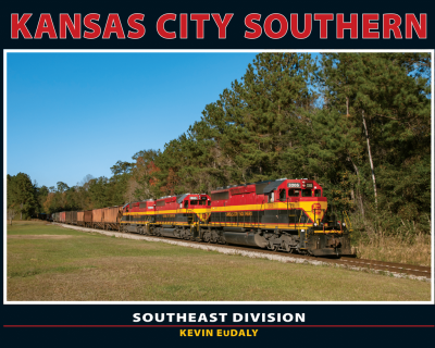 White River Productions - Kansas City Southern - Volume 2: Southeast Division - Hardcover