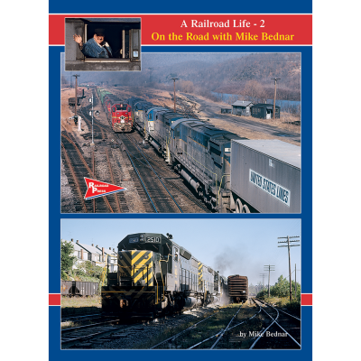 White River Productions 477390 - A Railroad Life: On the Road with Mike Bednar, Volume 2