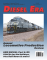 White River Productions - Diesel Era - Fourth Quarter 2025: Volume 36, Number 4